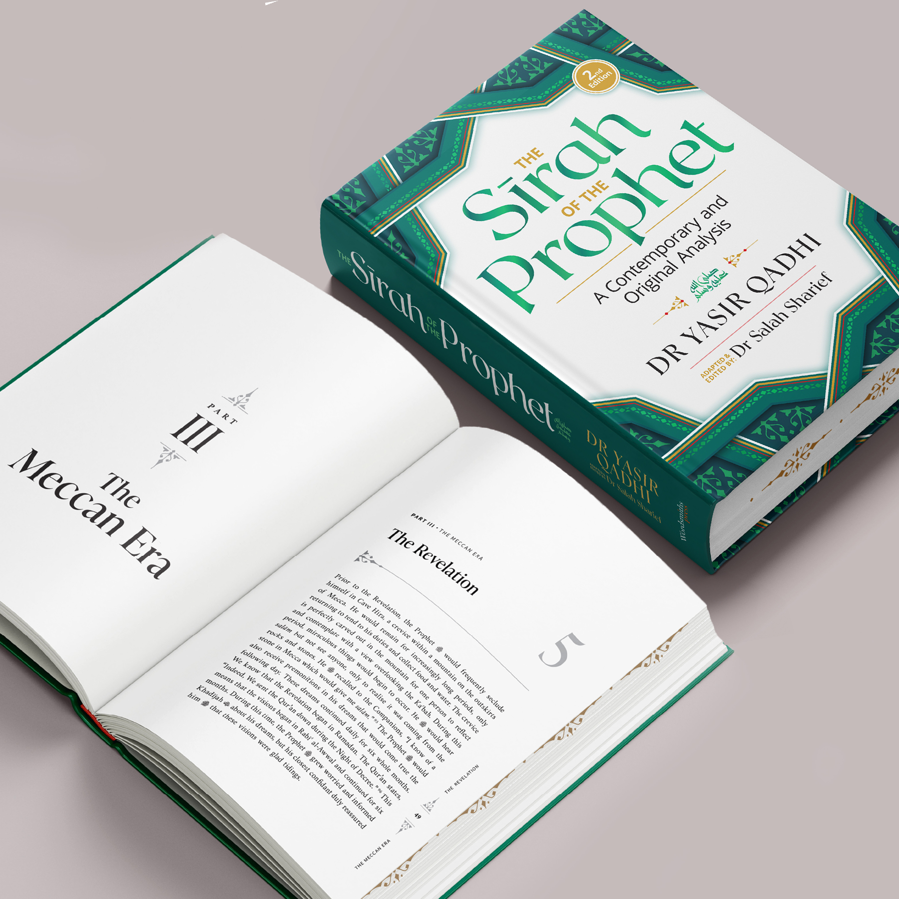 The Sirah of the Prophet ﷺ by Dr. Yasir Qadhi (2nd Edition)