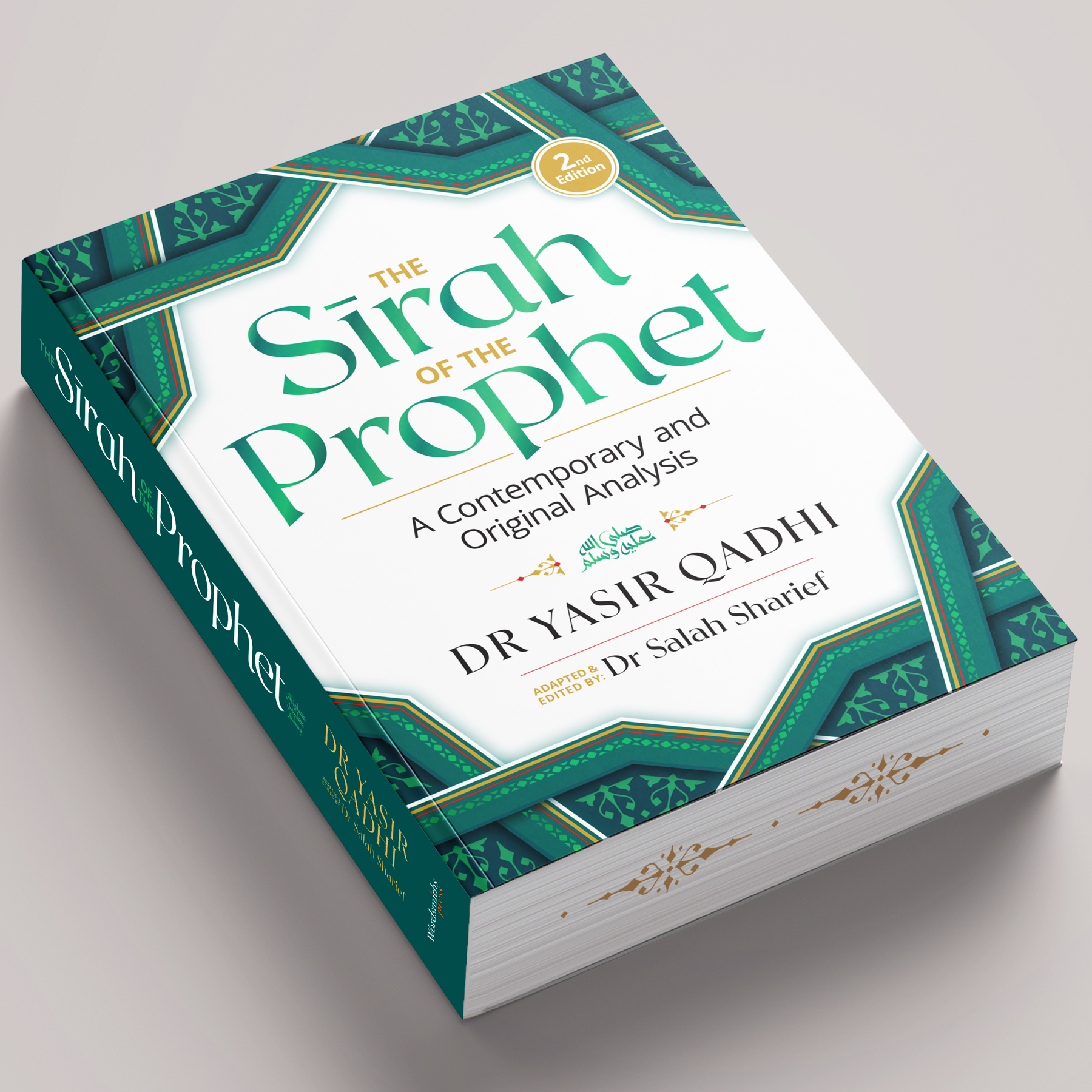The Sirah of the Prophet ﷺ by Dr. Yasir Qadhi (2nd Edition)