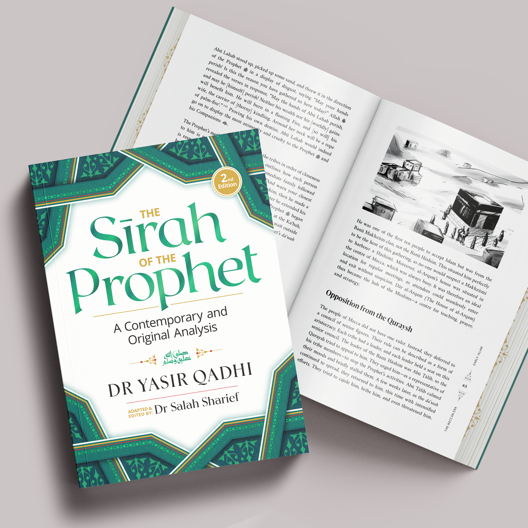 The Sirah of the Prophet ﷺ by Dr. Yasir Qadhi (2nd Edition)